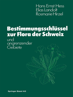 cover image of Flora der Schweiz und angrenzender Gebiete Bestimmungsschlüssel